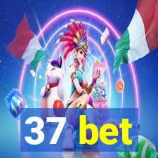 37 bet